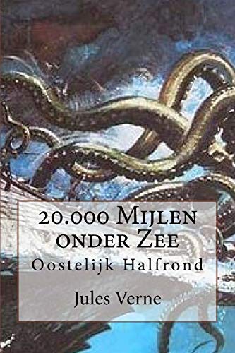 20.000 Mijlen onder Zee: Oostelijk Halfrond von Createspace Independent Publishing Platform